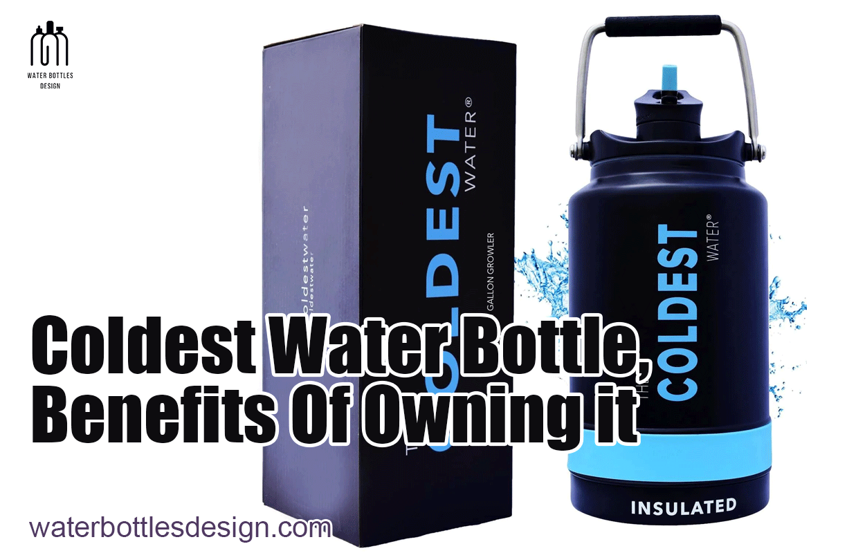 Coldest Water Bottle, Benefits Of Owning it